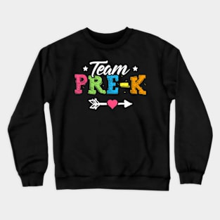 Team Pre-K  PreSchool Teacher Student Back To School Crewneck Sweatshirt